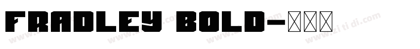 fradley bold字体转换